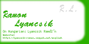 ramon lyancsik business card